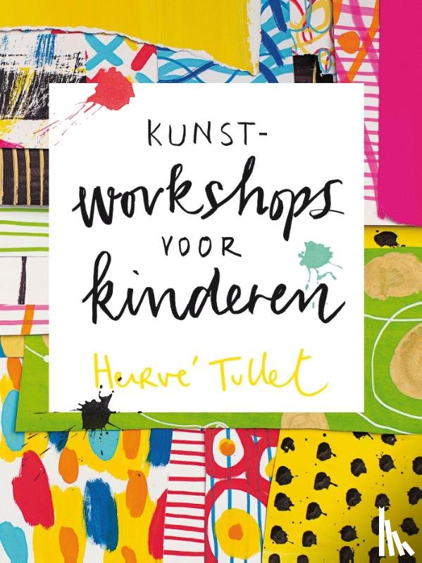 Tullet, Hervé - kunstworkshops voor kinderen