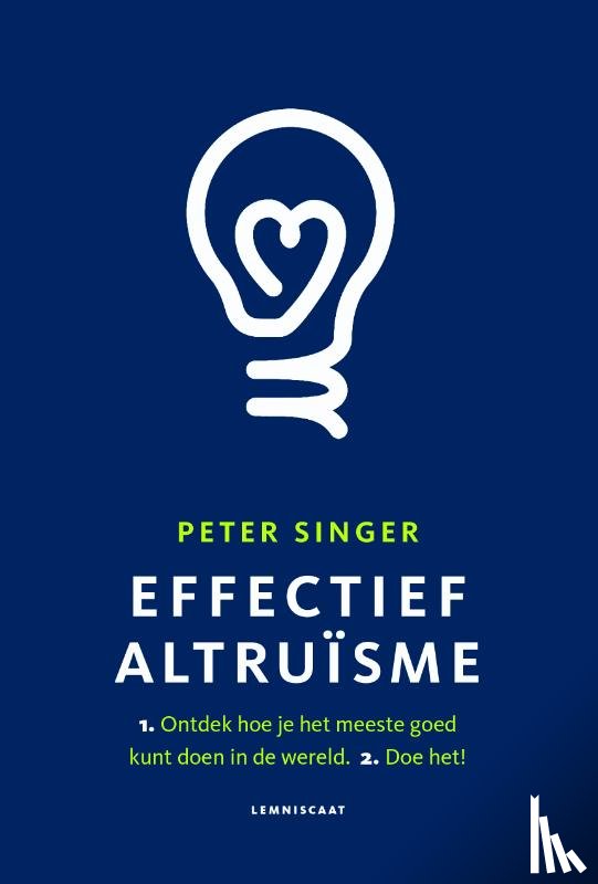 Singer, Peter - Effectief Altruïsme