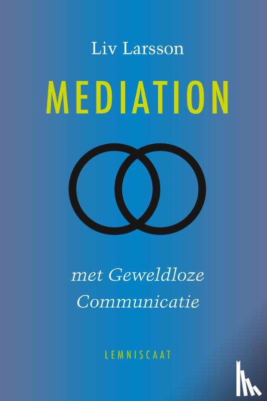 Larsson, Liv - Mediation met geweldloze communicatie