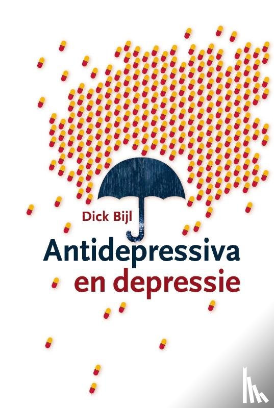 Bijl, Dick - Antidepressiva en depressie