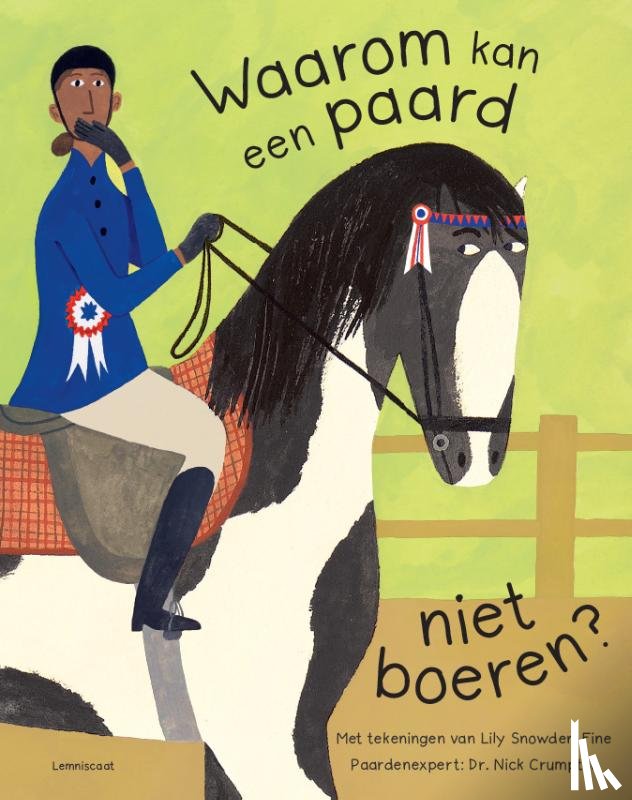 Crumpton, Nick - Waarom kan een paard niet boeren?