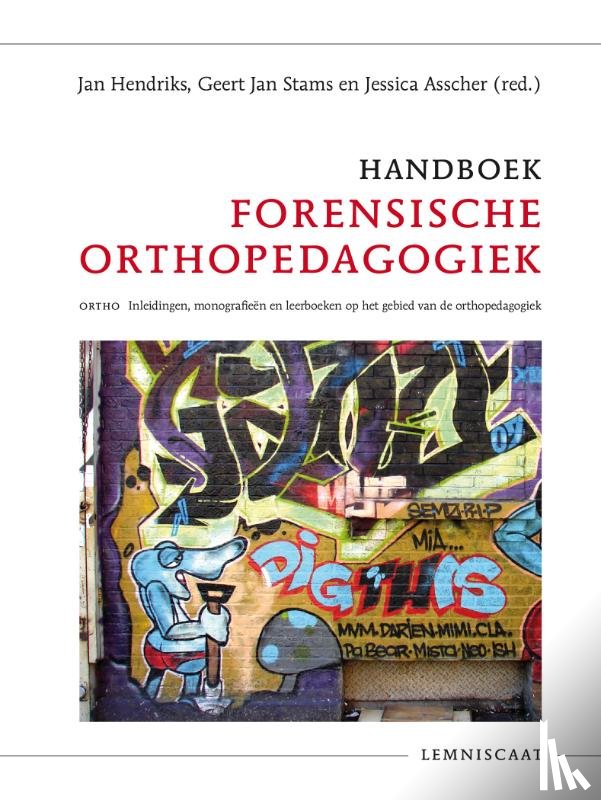 Stams, Geert-Jan, Hendriks, Jan, Asscher, Jessica - Handboek Forensische orthopedagogiek