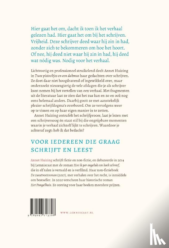 Huizing, Annet - Twee pistooltjes en een dakmus