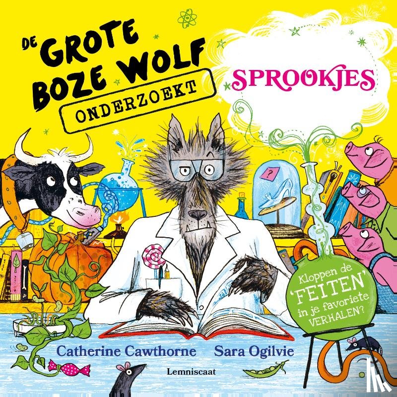 Cawthorne, Catherine - De Grote Boze Wolf onderzoekt sprookjes
