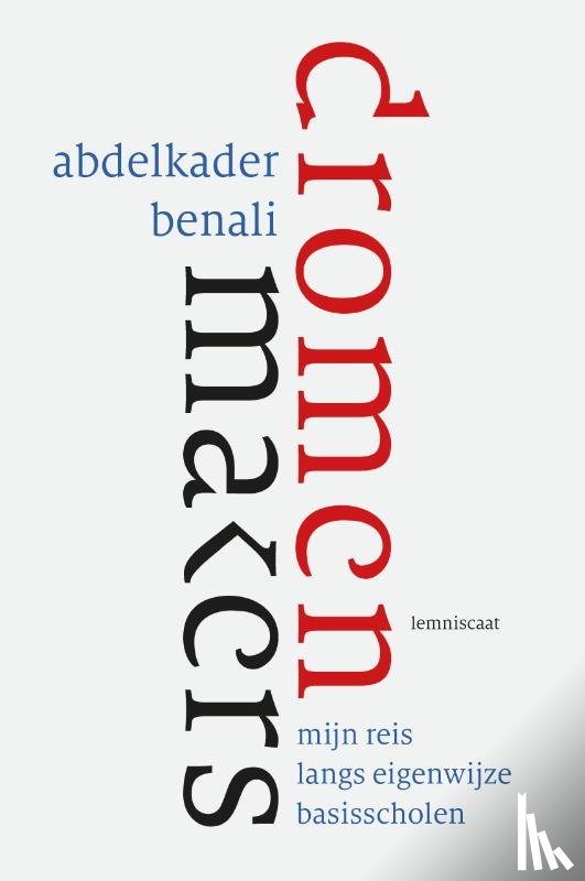 Benali, Abdelkader - Dromenmakers