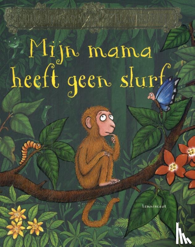 Donaldson, Julia, Westera - Mijn mama heeft geen slurf