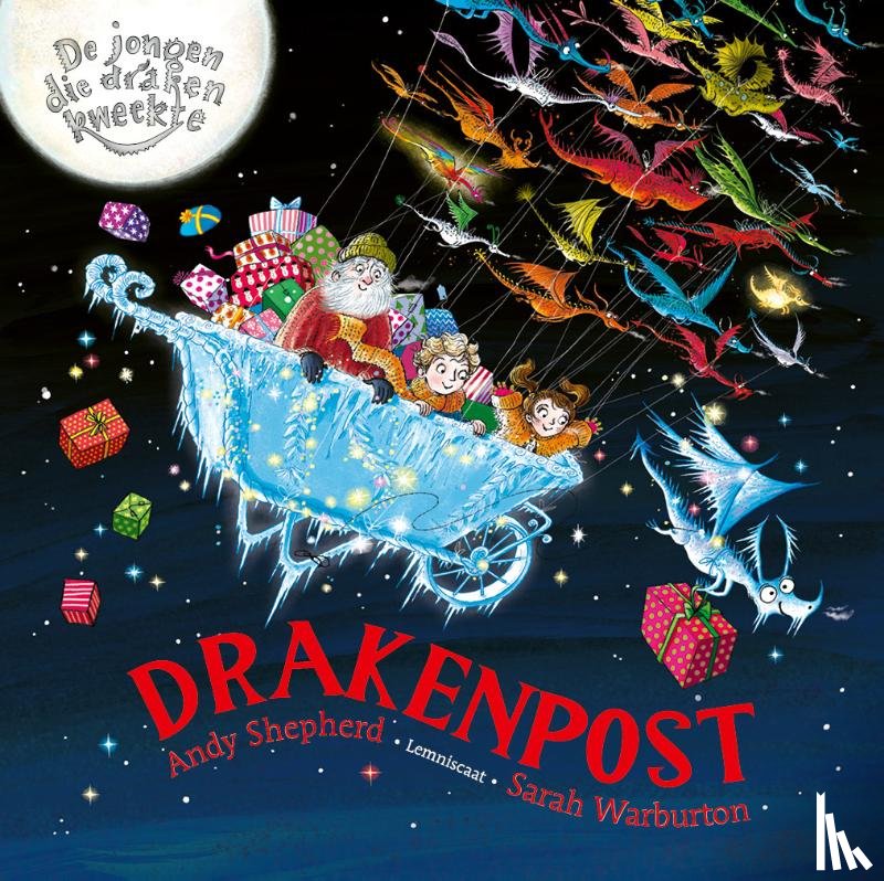 Shepherd, Andy - De jongen die draken kweekte. Drakenpost!