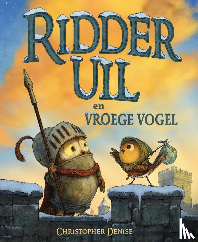 Denise, Christopher - Ridder Uil en Vroege Vogel