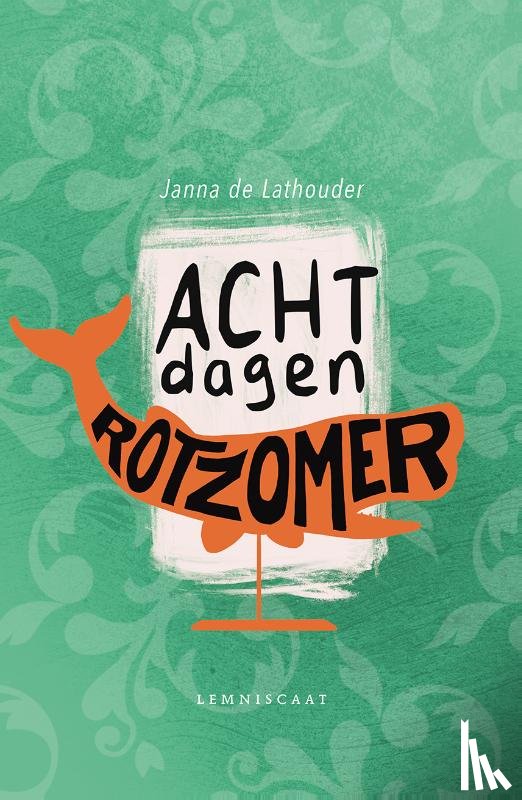 Lathouder, Janna de - Acht dagen rotzomer
