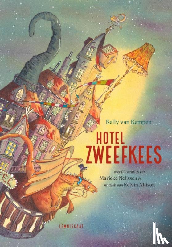 Kempen, Kelly van - Hotel Zweefkees