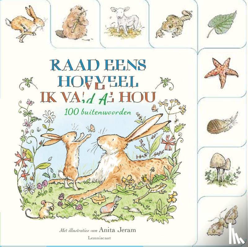 McBratney, Sam - Raad eens hoeveel ik van je hou. 100 buitenwoorden