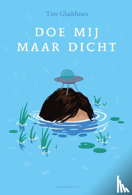 Gladdines, Tim - Doe mij maar dicht