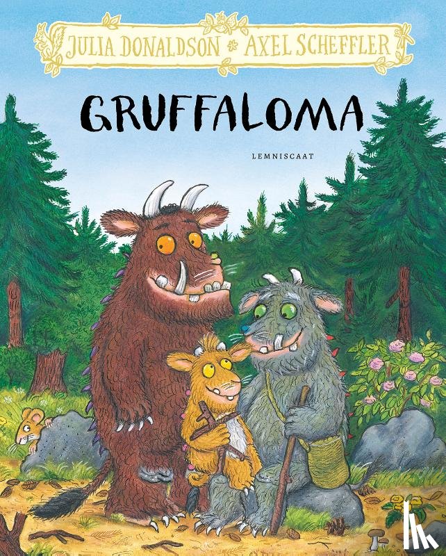Donaldson, Julia - Gruffaloma