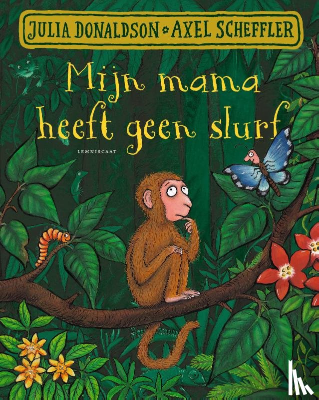 Donaldson, Julia, Westera - Mijn mama heeft geen slurf