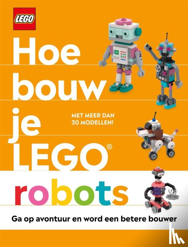 Farrell, Jessica - Hoe bouw je LEGO robots