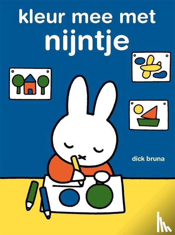 Bruna, Dick - Kleur mee met nijntje