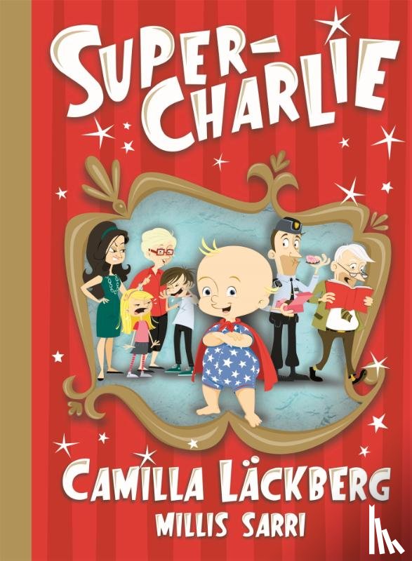 Läckberg, Camilla - Super-Charlie