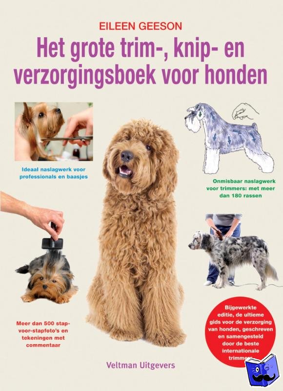 Geeson, Eileen - Het grote trim-, knip- en verzorgingsboek voor honden