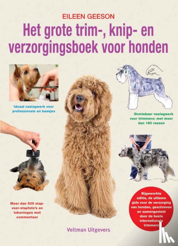 Geeson, Eileen - Het grote trim-, knip- en verzorgingsboek voor honden