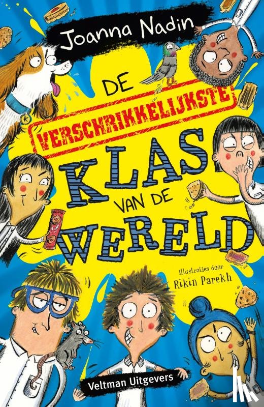 Nadin, Joanna - De verschrikkelijkste klas van de wereld