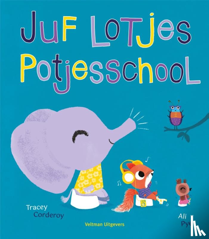 Corderoy, Tracey - Juf Lotjes Potjesschool