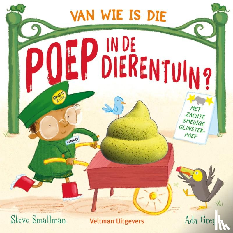 Smallman, Steve - Van wie is die poep in de dierentuin?