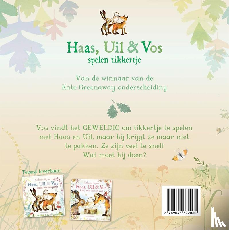 Rayner, Catherine - Haas, Uil & Vos spelen tikkertje