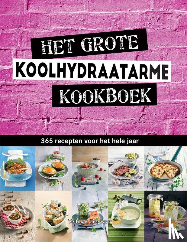  - Het grote koolhydraatarme kookboek