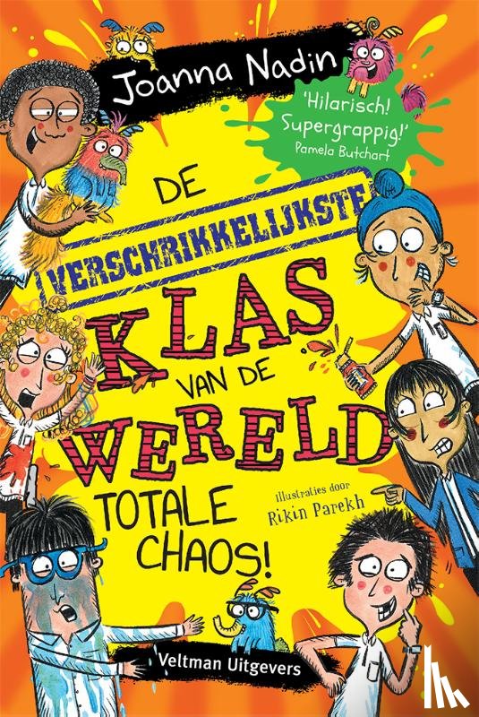 Nadin, Joanna - De verschrikkelijkste klas van de wereld - Totale Chaos!
