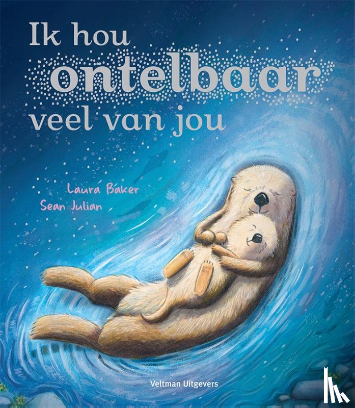 Baker, Laura - Ik hou ontelbaar veel van jou