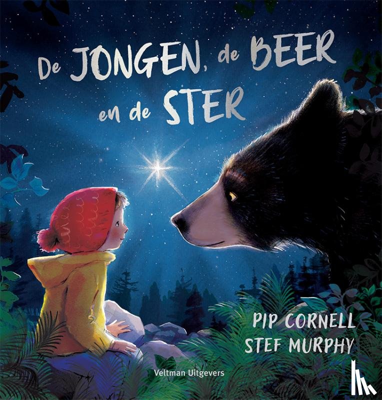 Cornell, Pip - De jongen, de beer en de ster
