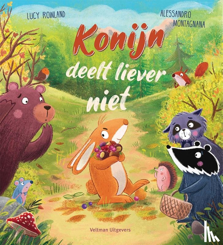 Rowland, Lucy - Konijn deelt liever niet