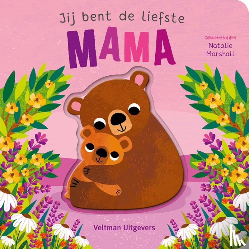 Edwards, Nicola - Jij bent de liefste mama