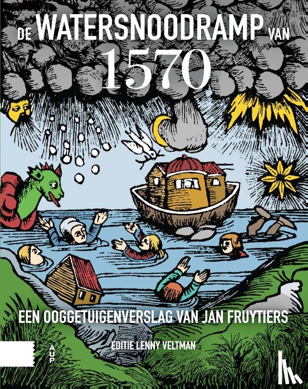 Veltman, Lenny - De Watersnoodramp van 1570