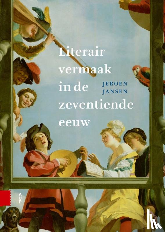 Jansen, Jeroen - Literair vermaak in de zeventiende eeuw