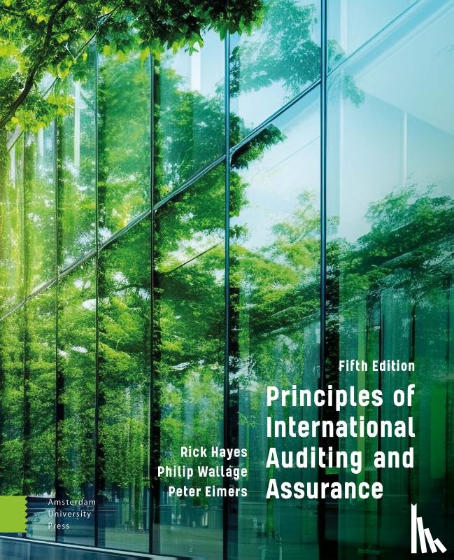 Hayes, Rick, Wallage, Philip, Eimers, Peter - Principles of International Auditing and Assurance