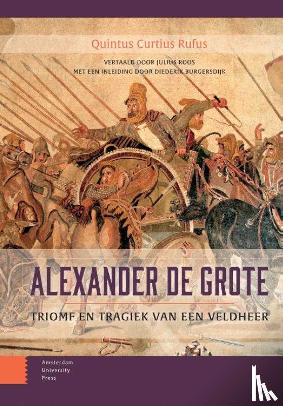 Rufus, Quintus Curtius - Alexander de Grote
