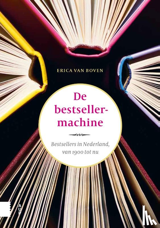 Boven, Erica van - De bestsellermachine