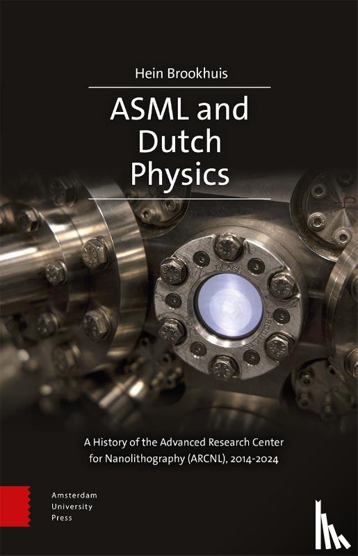 Brookhuis, Hein - ASML and Dutch Physics
