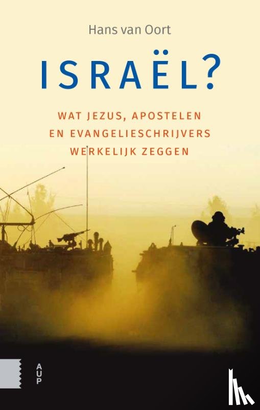 Oort, Hans van - Israël?