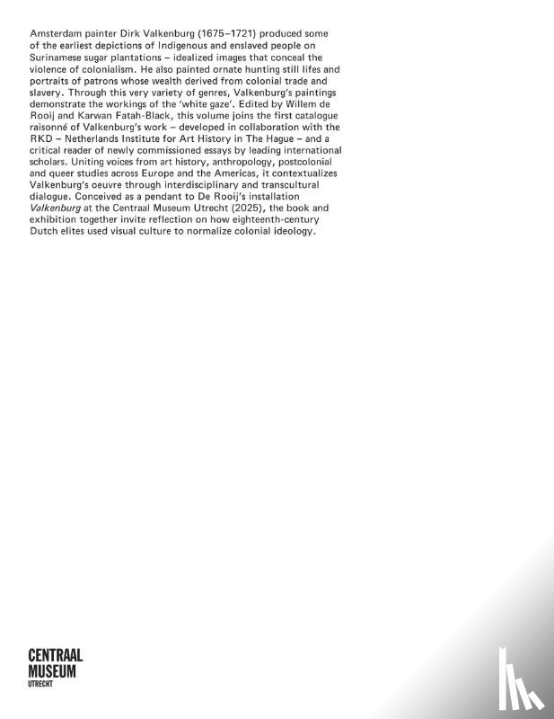 Rooij, Willem de, Fatah-Black, Karwan - Willem de Rooij - Dirk Valkenburg