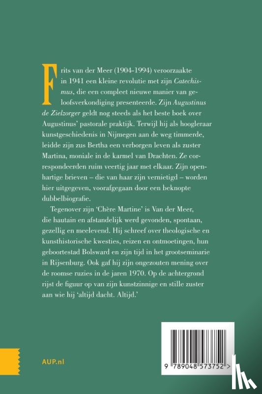 Schaik, Ton van - Kunsthistoricus Frits van der Meer aan zijn zus Martina, 1947-1987