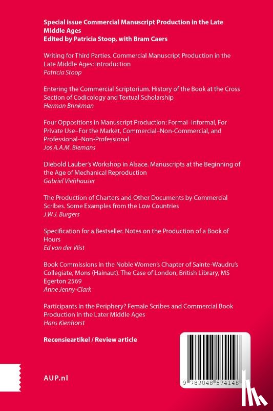  - Writing for Third Parties. Commercial Manuscript Production In The Late Middle Ages