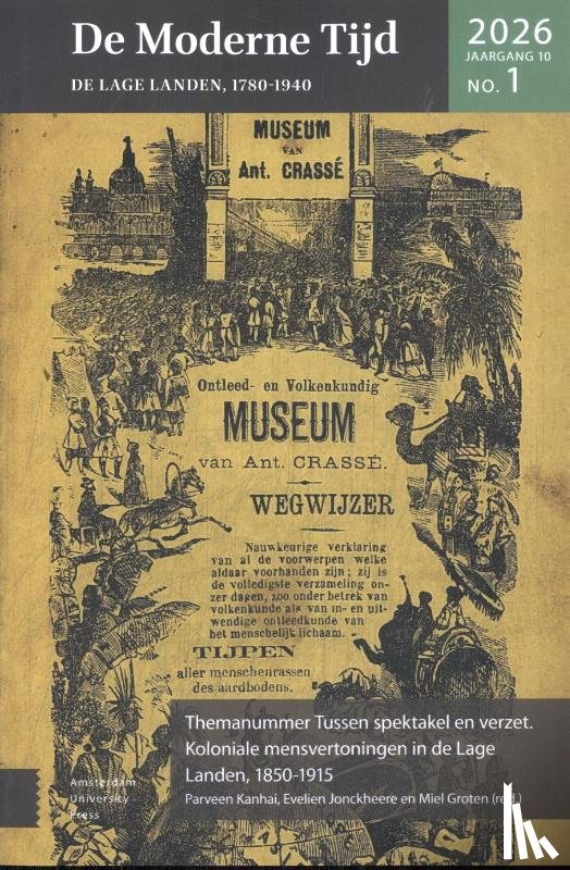 - Tussen spektakel en verzet. Koloniale mensvertoningen in de Lage Landen, 1850-1915