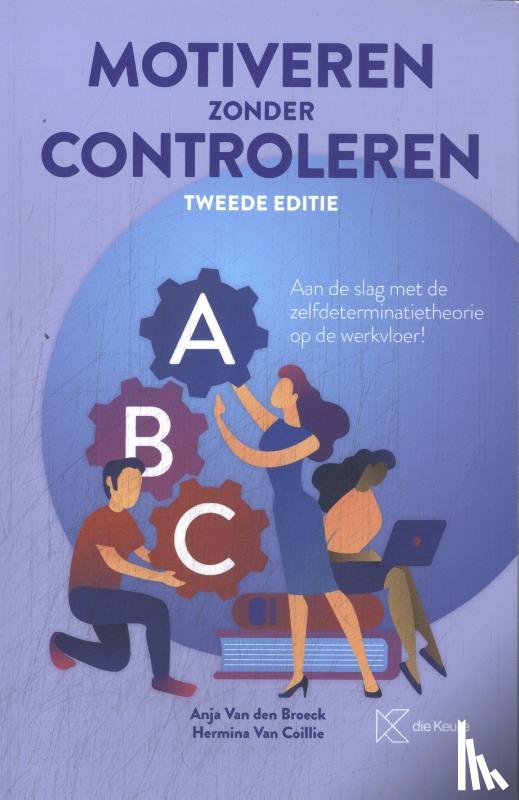 Van Coillie, Hermina, Van den Broeck, Anja - Motiveren zonder controleren