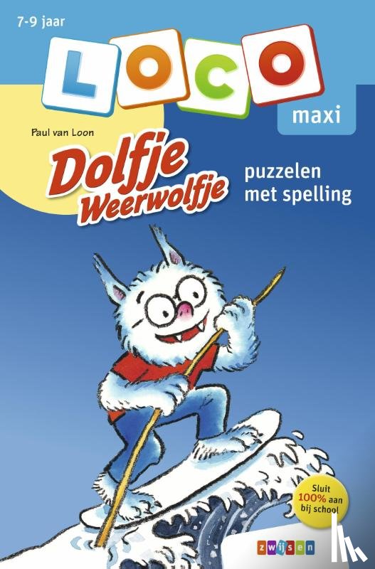 Loon, Paul van - Loco maxi Dolfje Weerwolfje puzzelen met spelling