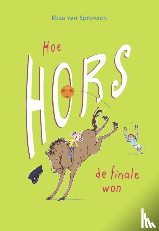 Spronsen, Elisa van - Hoe Hors de finale won