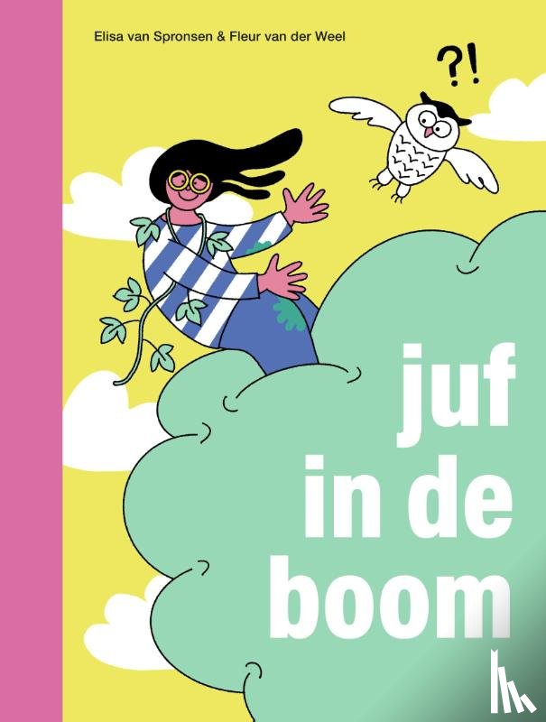 Spronsen, Elisa van - juf in de boom