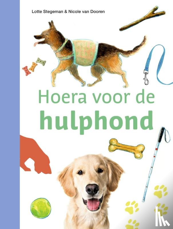 Stegeman, Lotte - Hoera voor de hulphond