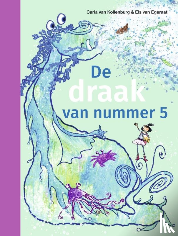 Kollenburg, Carla van - De draak van nummer 5